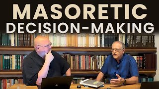 Masoretic DecisionMaking [upl. by Dranyer]