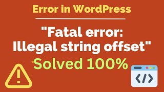 How to Fix the Uninitialized String Offset Error in WordPress [upl. by Adnileb721]