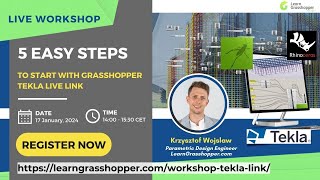 5 EASY STEPS TO START WITH GRASSHOPPER TEKLA LIVE LINK [upl. by Franckot]