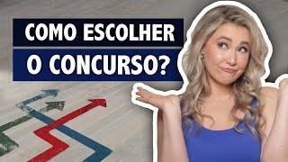 Como escolher o Concurso Público para estudar Passo a passo para decidir CARGO e ÁREA do concurso [upl. by Hiroshi]