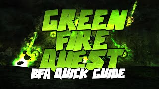 GREEN FIRE QUEST GUIDE 81  QUICK amp SIMPLE GUIDE [upl. by Nyleuqcaj]