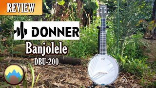 PRO REVIEW Donner Banjolele Banjo Ukulele DBU200 [upl. by Lamdin]