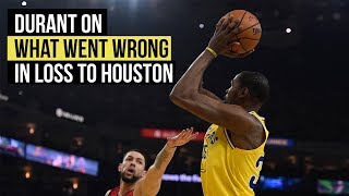 Kevin Durant on what went wrong in loss to Houston [upl. by Reisch617]