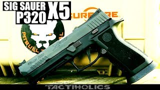 Sig Sauer P320 X5  Competition Kingpin  Tactiholics™ [upl. by Anilrahc651]