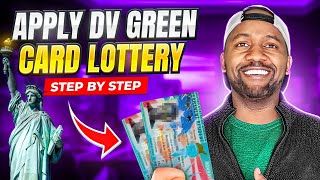 How To Apply For The DV Green Card Lottery Step By Step [upl. by Gnuy]