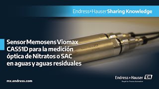 Sensor Memosens Viomax CAS51D para la medición óptica de nitratos o SAC en aguas y aguas residuales [upl. by Beebe]