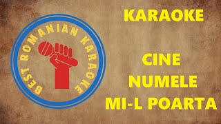 KARAOKE Cine numele mil poarta cine seamana cu mine Versuri Negativ Re min [upl. by Dagney]