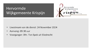 Psalm 126 en Jacobus 5  Hervormd Krispijn  24 november 2024 [upl. by Ycnej]