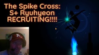 The Spike Cross Challenge To Master Update Recruiting  S Ryuhyeon Acquired [upl. by Weslee]