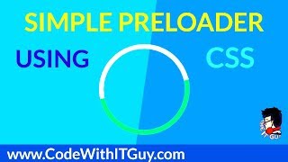 Simple Spining Preloader in HTML using CSS  Make Preloader in html quickly 2018 [upl. by Francesca]