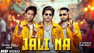 Jali Na Song  Aryan Khan  Shahrukh Khan  YoYo Honey Singh  Srk Songs [upl. by Corkhill]