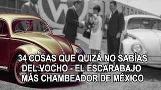 33 cosas que quizá no sabías del Vocho – El escarabajo más chambeador de México [upl. by Treborsemaj]