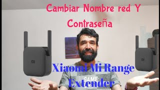 XIAOMI MI WIFI Range Extender Pro  Cambiar Nombre de Red Y Contraseña [upl. by Body]