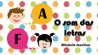 ALFABETO FONÉTICO  O SOM DAS LETRAS [upl. by Anahtor]