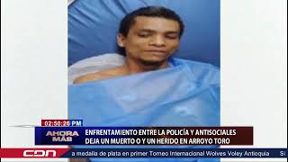 Enfrentamiento entre la policía y antisociales deja un muerto y un herido en Arroyo Toro [upl. by Origra118]