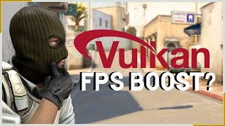 Vulkan could improve CSGOs performance [upl. by Tapes944]