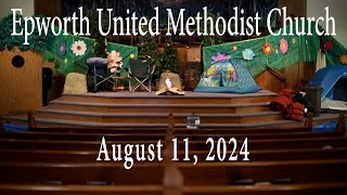 Epworth UMC online service for August 11 2024 [upl. by Nodarse]