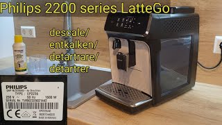 Philips LatteGo 2200  descale tutorial [upl. by Raddy]