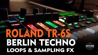 Roland TR6S Berlin Techno Samplig amp FX [upl. by Femmine]