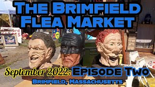 I Cant Get Enough of The Brimfield Flea Market September 2022 Episode 2 Brimfield Mass [upl. by Llehcsreh]