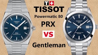 Tissot PRX Powermatic 80 vs Gentleman Silicium  Automatic Watch Comparison [upl. by Iru]