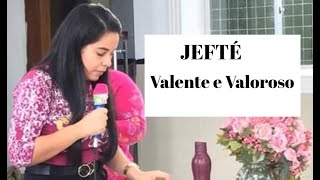 Jefté o Gileadita  Myrella Rodrigues [upl. by Mirabel]