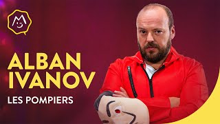 Alban Ivanov  Les pompiers [upl. by Eitak812]