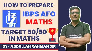 How to Prepare Maths For IBPS AFO Prelims ExamTarget 5050AFO study planafo prelims exam pattern [upl. by Akenn]