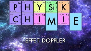 PhysiqueChimie  Effet Doppler [upl. by Joann]