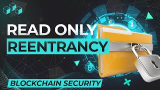 Read Only Reentrancy Hack Explained Solidity Blockchain Security [upl. by Shriver]