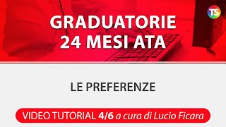 Graduatorie 24 mesi ATA le preferenze  VIDEO TUTORIAL 46 [upl. by Oned]