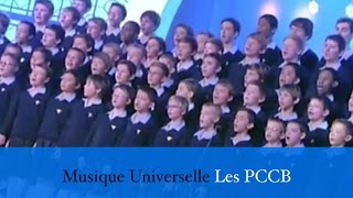 Musique Universelle  Les Petits Chanteurs [upl. by Lleval]