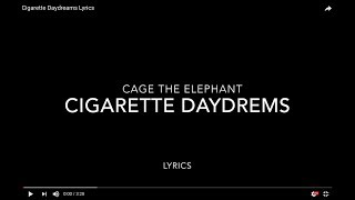 Cigarette Daydreams Lyrics [upl. by Deering225]