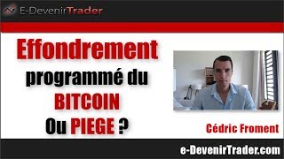 Effondrement programmé du BITCOIN ou piege [upl. by Dewhirst58]