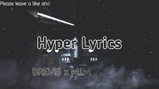 Brevis x MIME  WET Lyrics [upl. by Anirret124]