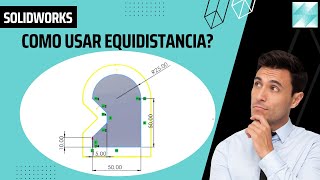 Cómo usar Equidistancia en Solidworks✍️🎓🔥 Explicado con un ejemplo [upl. by Benedic]