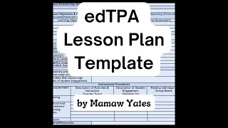 edTPA Lesson Plan Template by Mamaw Yates [upl. by Saoj]