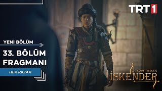 Tozkoparan İskender 33 Bölüm Fragmanı [upl. by Barn905]