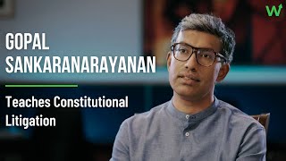 Gopal Sankaranarayanan Teaches Constitutional Litigation  Official Trailer  WorldWise [upl. by Ingemar826]