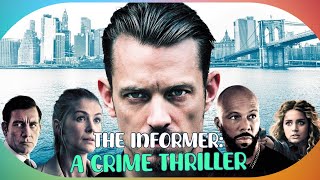 Unraveling The Informer A Gripping Crime Thriller Starring Ana de Armas Rosamund Pike and Joel [upl. by Eenert]