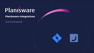 Planisware Enterprise Jira Connector Bridge the Gap Between Strategy and Execution [upl. by Madea]