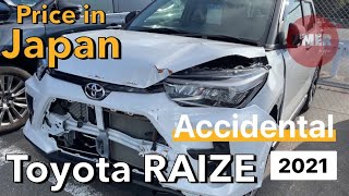 Toyota RAIZE 2021 Model Accidental Price in Japan  Urdu Hindi Pakistani in Japan [upl. by Kloman]