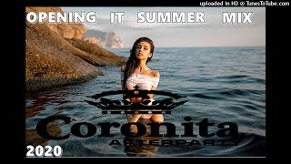 OPENING IT SUMMER MIX CORONITA 2020 SPECL [upl. by Nahtanhoj]