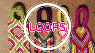 Friendship Bracelets How to Make Loops for Your Bracelets [upl. by Noyr]