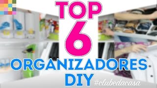 Top 6 dos Organizadores DIY  clubedacasa [upl. by Binette]