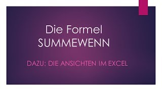 Die Formel SUMMEWENN im Excel [upl. by Whittaker697]