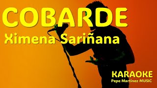 Cobarde Ximena Sariñana Karaoke [upl. by Olegnaleahcim]