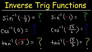 Evaluating Inverse Trigonometric Functions [upl. by Publius]