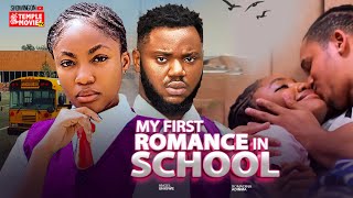 MY FIRST ROMANCE IN SCHOOL  ANGEL UNIGWE SOMADINA ADIM  2024 EXCLUSIVE NOLLYWOOD MOVIE [upl. by Robert811]