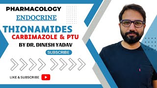 THIONAMIDES  CARBIMAZOLE amp PTU  ENDOCRINE  Pharmacology  Dr Dinesh Yadav [upl. by Heppman]